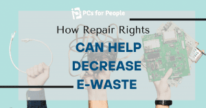 How Repair Rights Can Help Decrease electronic waste